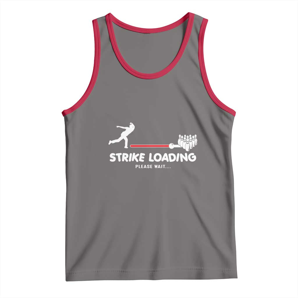 Funny Bowling Tank Top Strike Loading Please Wait Ball Pin TS11 Deep Heather Red Print Your Wear