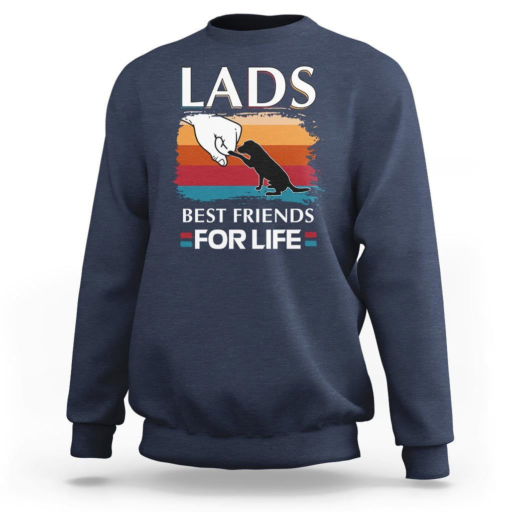 Labrador Lover Sweatshirt Lab Best Friends For Life Vintage Retro Pet Lover TS11 Navy Print Your Wear
