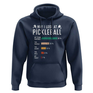 Funny Pickleball Hoodie Why I Lose At Pickleball Humor TS11 Navy Print Your Wear