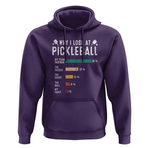 Funny Pickleball Hoodie Why I Lose At Pickleball Humor TS11 Purple Print Your Wear