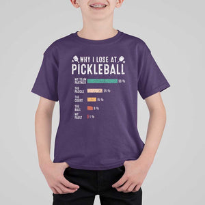 Funny Pickleball T Shirt For Kid Why I Lose At Pickleball Humor TS11 Purple Print Your Wear