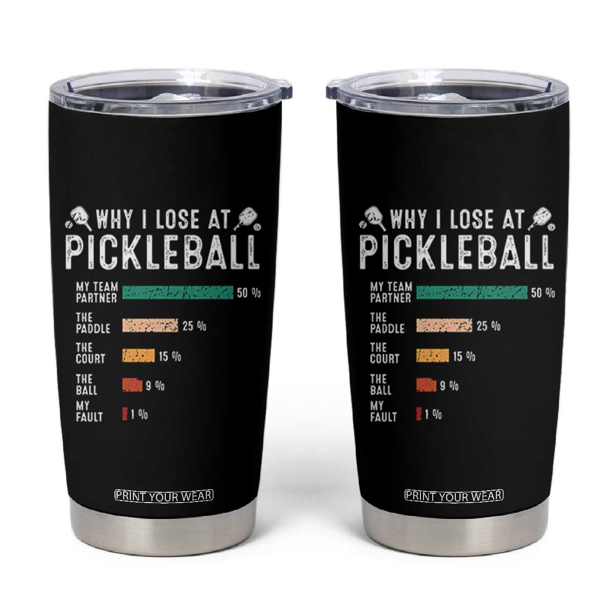 Funny Pickleball Tumbler Cup Why I Lose At Pickleball Humor TS11 Black Print Your Wear