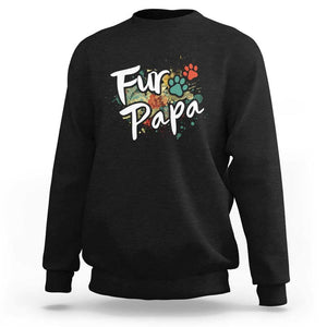 Fur Papa Sweatshirt Pet Lover Dog Dad Father's Day TS11 Black Print Your Wear