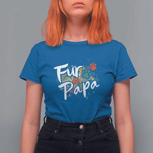 Fur Papa T Shirt For Women Pet Lover Dog Dad Father's Day TS11 Royal Blue Print Your Wear