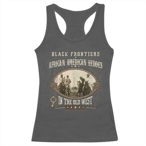 African American Cowboy Racerback Tank Top Black Frontiers African American Heroes In The Old West TS11 Dark Heather Print Your Wear