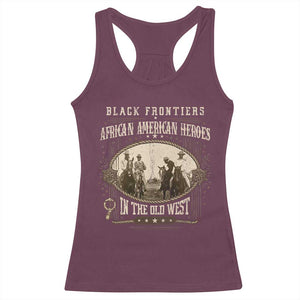 African American Cowboy Racerback Tank Top Black Frontiers African American Heroes In The Old West TS11 Maroon Print Your Wear