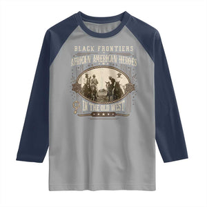 African American Cowboy Raglan Shirt Black Frontiers African American Heroes In The Old West TS11 Sport Gray Navy Print Your Wear