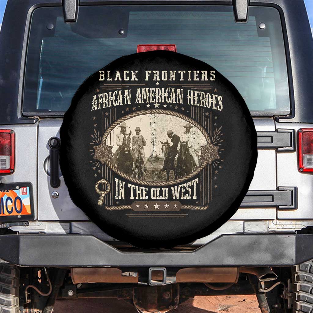 African American Cowboy Spare Tire Cover Black Frontiers African American Heroes In The Old West TS11 No hole Black Print Your Wear