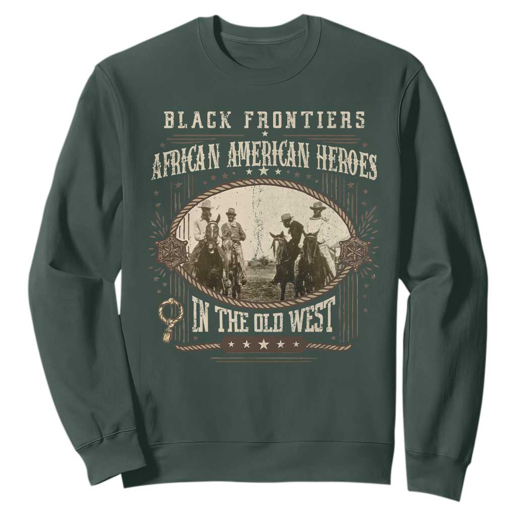 African American Cowboy Sweatshirt Black Frontiers African American Heroes In The Old West TS11 Dark Forest Green Print Your Wear