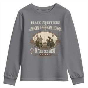 African American Cowboy Youth Sweatshirt Black Frontiers African American Heroes In The Old West TS11 Charcoal Print Your Wear