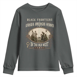 African American Cowboy Youth Sweatshirt Black Frontiers African American Heroes In The Old West TS11 Dark Heather Print Your Wear