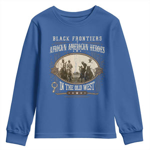 African American Cowboy Youth Sweatshirt Black Frontiers African American Heroes In The Old West TS11 Royal Blue Print Your Wear
