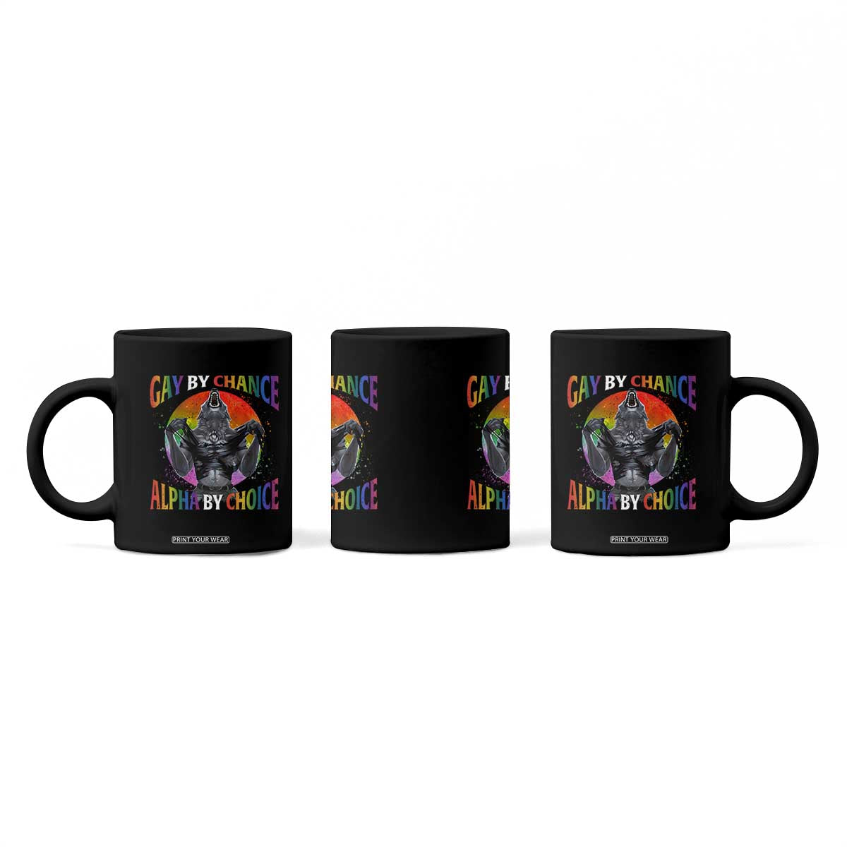 Funny Gay By Chance Alpha By Choice Coffee Mug Wolf Alpha LGBTQ TS11 Print Your Wear