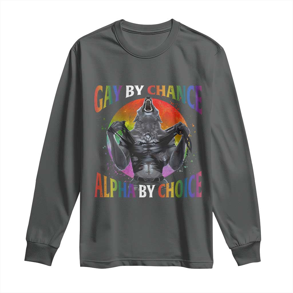 Funny Gay By Chance Alpha By Choice Long Sleeve Shirt Wolf Alpha LGBTQ TS11 Dark Heather Print Your Wear
