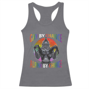 Funny Gay By Chance Alpha By Choice Racerback Tank Top Wolf Alpha LGBTQ TS11 Charcoal Print Your Wear