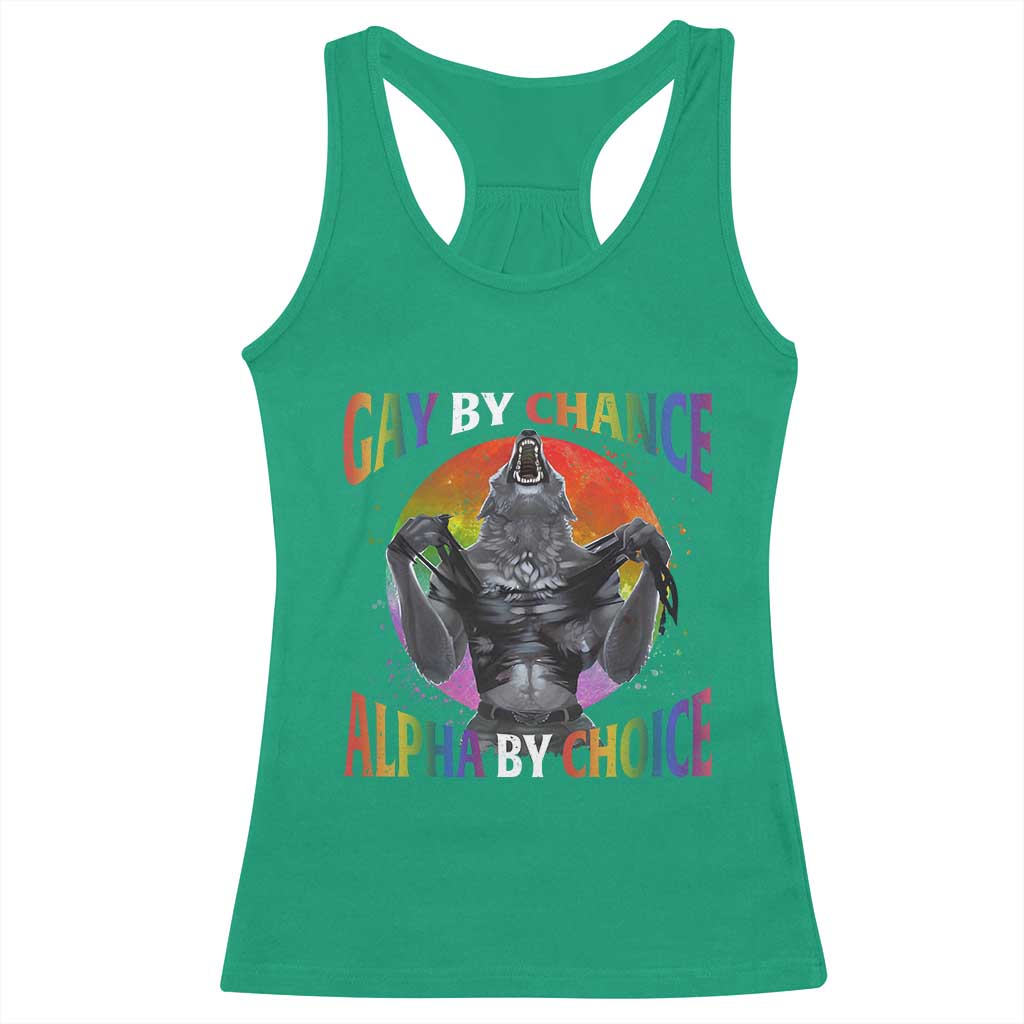 Funny Gay By Chance Alpha By Choice Racerback Tank Top Wolf Alpha LGBTQ TS11 Irish Green Print Your Wear