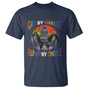 Funny Gay By Chance Alpha By Choice T Shirt Wolf Alpha LGBTQ TS11 Navy Print Your Wear
