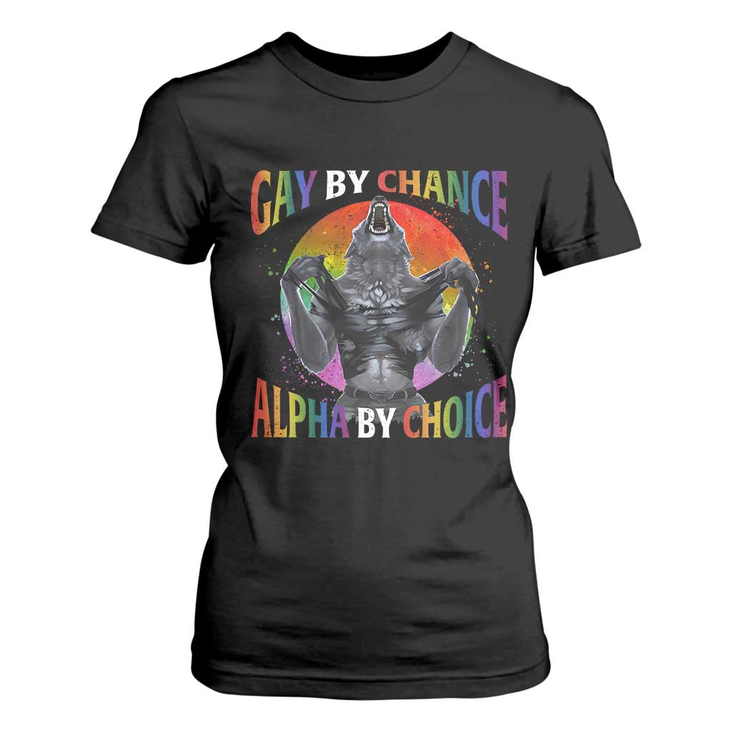 Funny Gay By Chance Alpha By Choice T Shirt For Women Wolf Alpha LGBTQ TS11 Black Print Your Wear