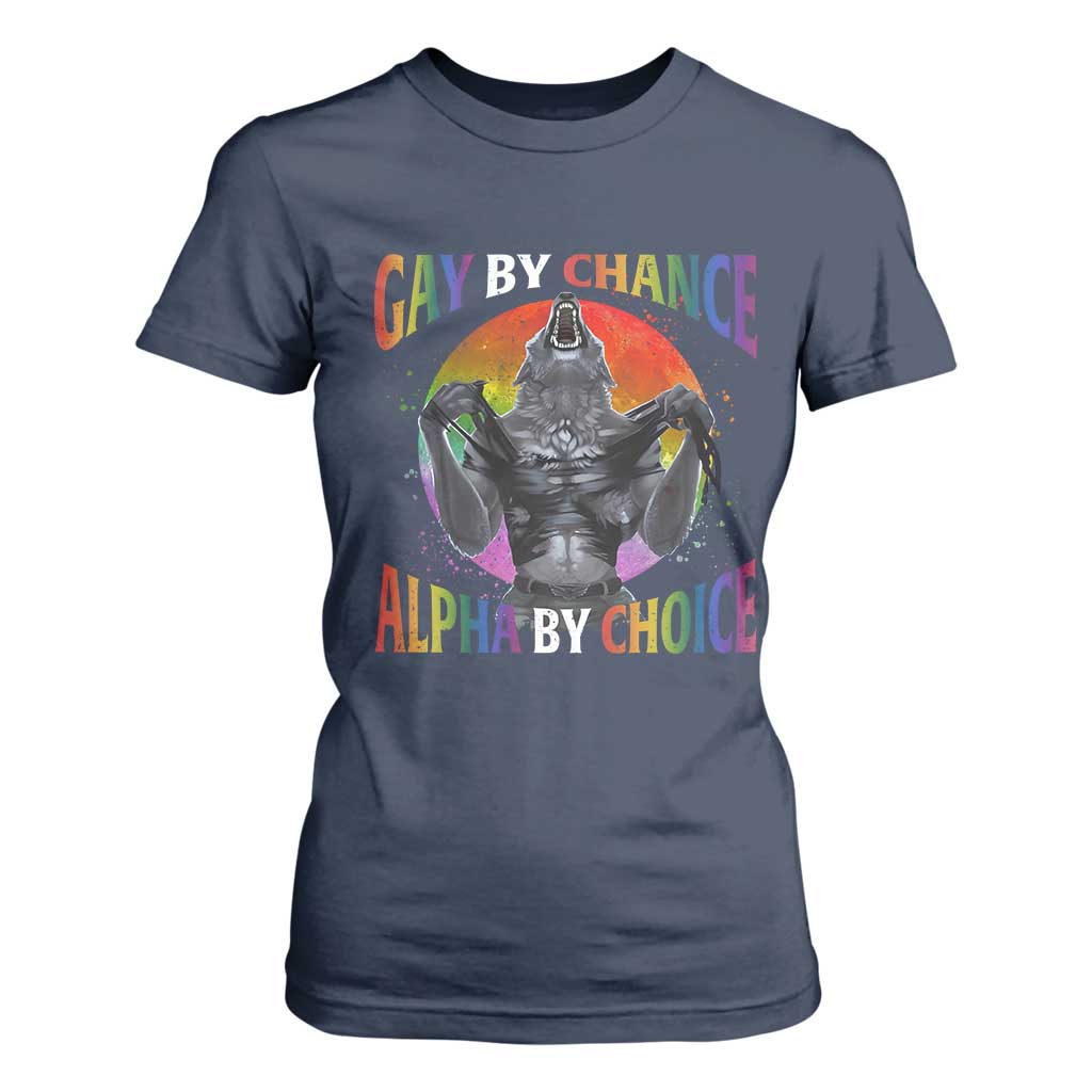 Funny Gay By Chance Alpha By Choice T Shirt For Women Wolf Alpha LGBTQ TS11 Navy Print Your Wear