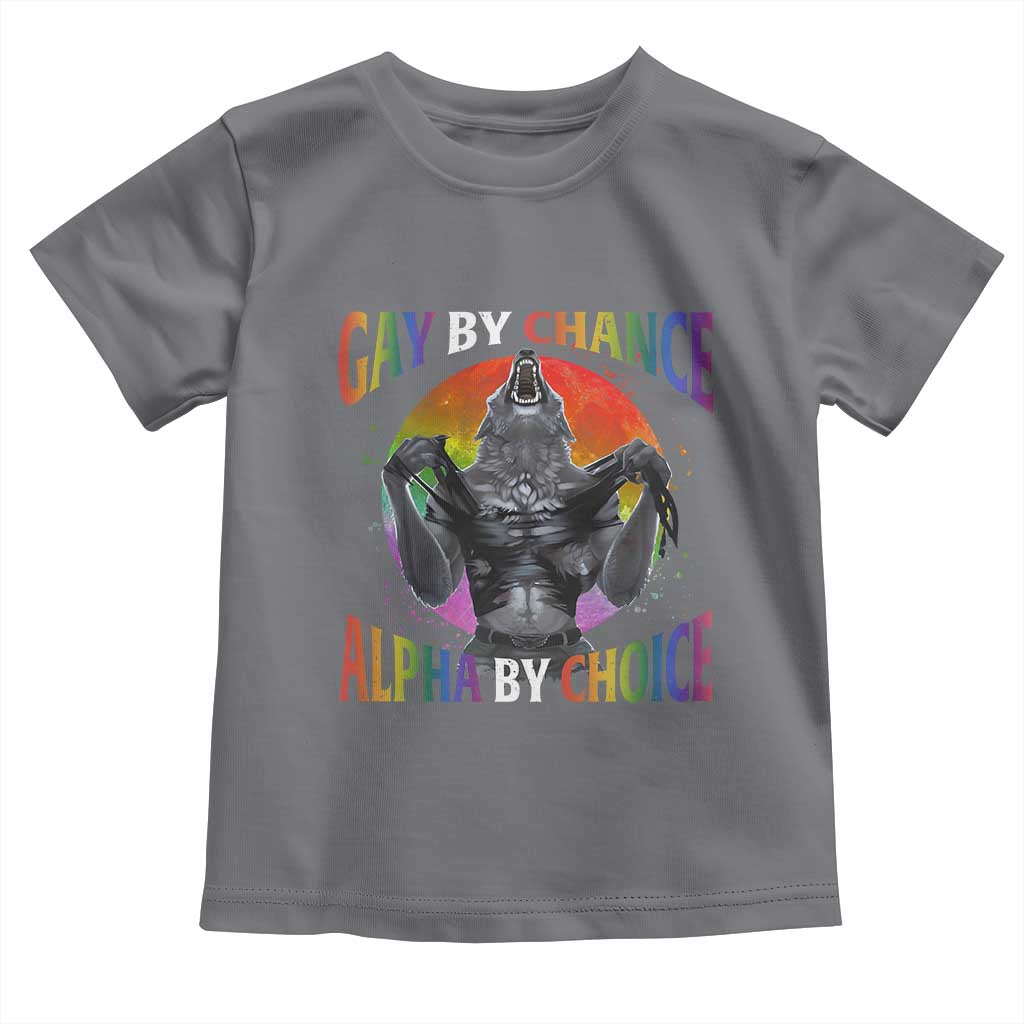 Funny Gay By Chance Alpha By Choice Toddler T Shirt Wolf Alpha LGBTQ TS11 Charcoal Print Your Wear