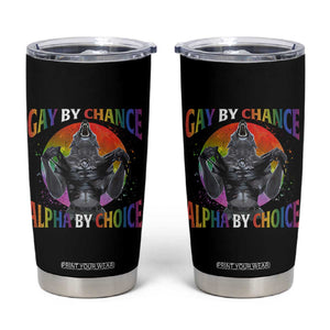 Funny Gay By Chance Alpha By Choice Tumbler Cup Wolf Alpha LGBTQ TS11 Black Print Your Wear