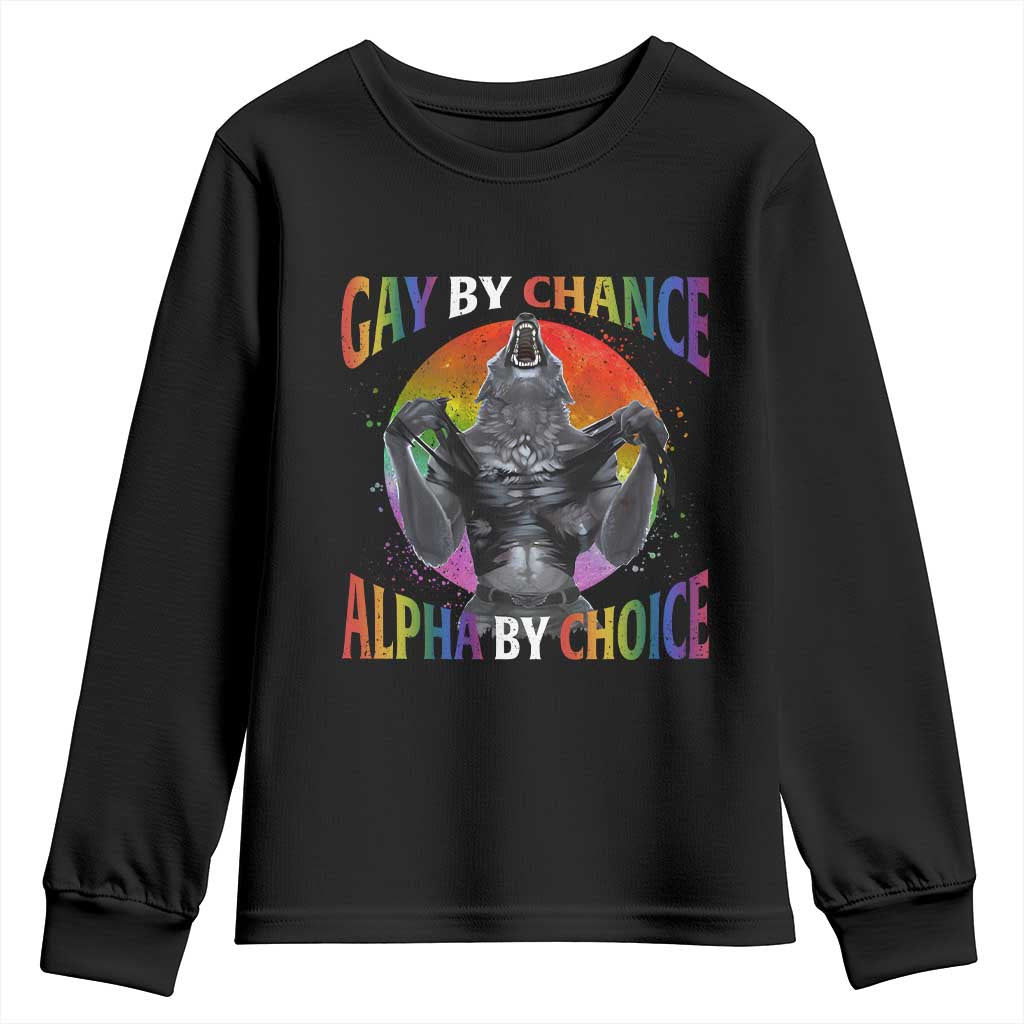 Funny Gay By Chance Alpha By Choice Youth Sweatshirt Wolf Alpha LGBTQ TS11 Black Print Your Wear