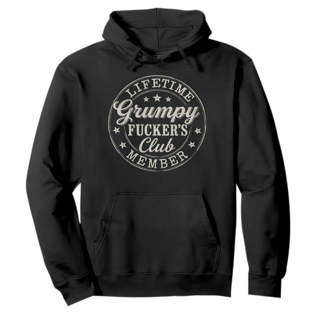 Grumpy Fucker's Club Lifetime Member Hoodie TS11 Black Print Your Wear