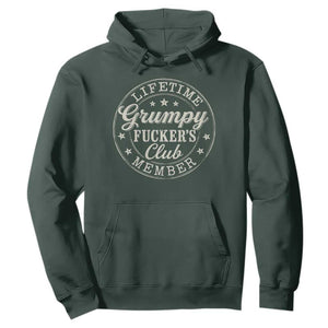 Grumpy Fucker's Club Lifetime Member Hoodie TS11 Dark Forest Green Print Your Wear