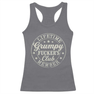 Grumpy Fucker's Club Lifetime Member Racerback Tank Top TS11 Charcoal Print Your Wear
