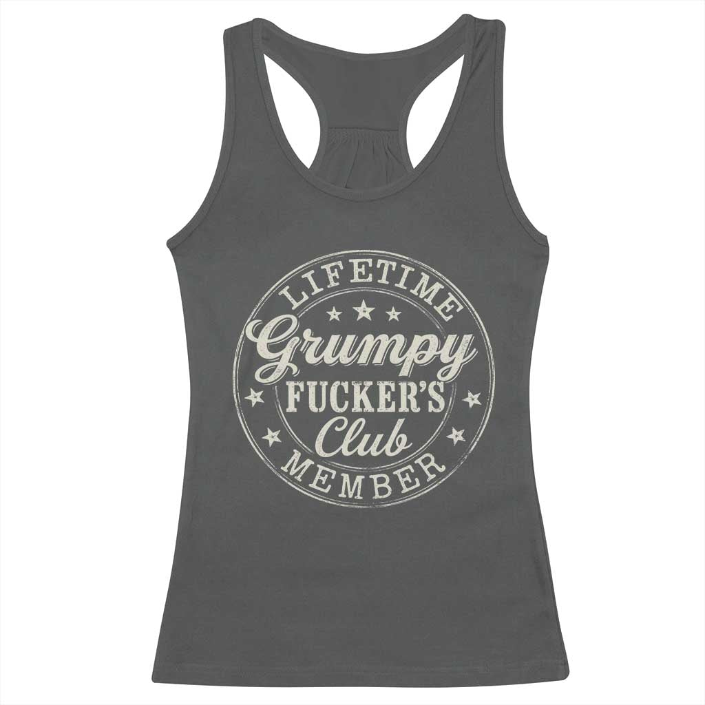 Grumpy Fucker's Club Lifetime Member Racerback Tank Top TS11 Dark Heather Print Your Wear