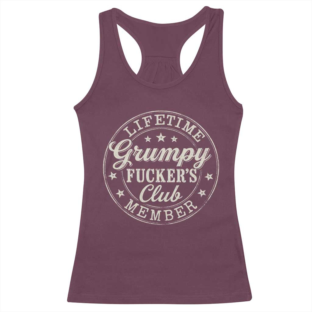 Grumpy Fucker's Club Lifetime Member Racerback Tank Top TS11 Maroon Print Your Wear