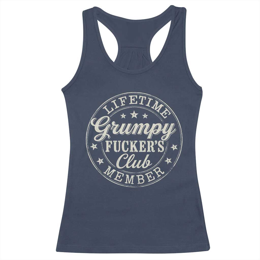 Grumpy Fucker's Club Lifetime Member Racerback Tank Top TS11 Navy Print Your Wear
