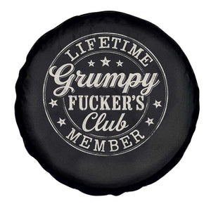 Grumpy Fucker's Club Lifetime Member Spare Tire Cover TS11 Print Your Wear