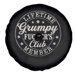 Grumpy Fucker's Club Lifetime Member Spare Tire Cover TS11 Print Your Wear
