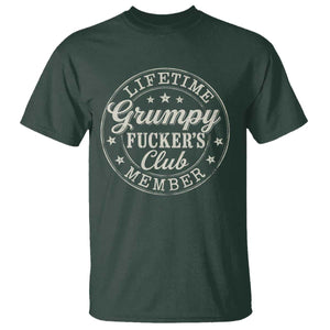 Grumpy Fucker's Club Lifetime Member T Shirt TS11 Dark Forest Green Print Your Wear
