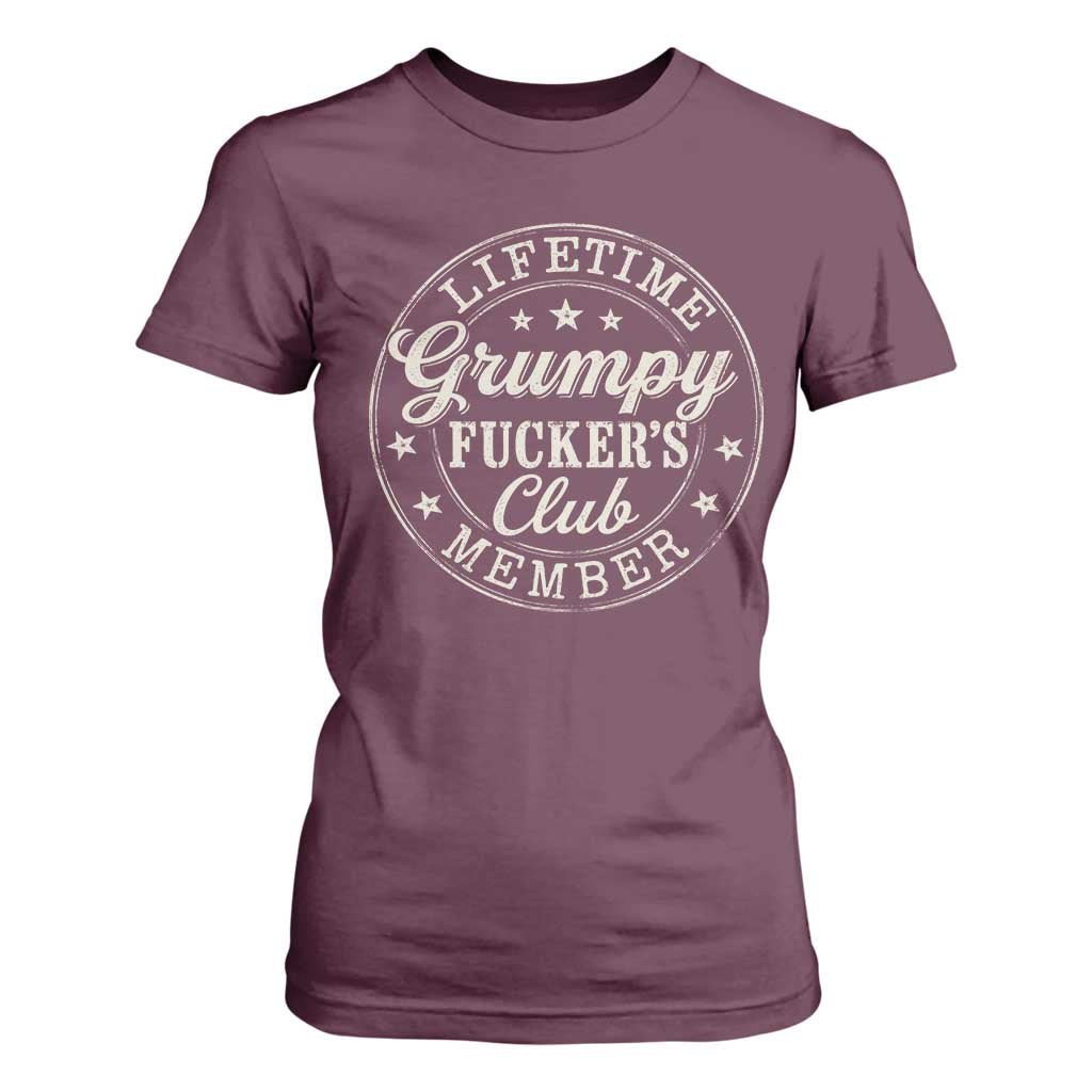 Grumpy Fucker's Club Lifetime Member T Shirt For Women TS11 Maroon Print Your Wear