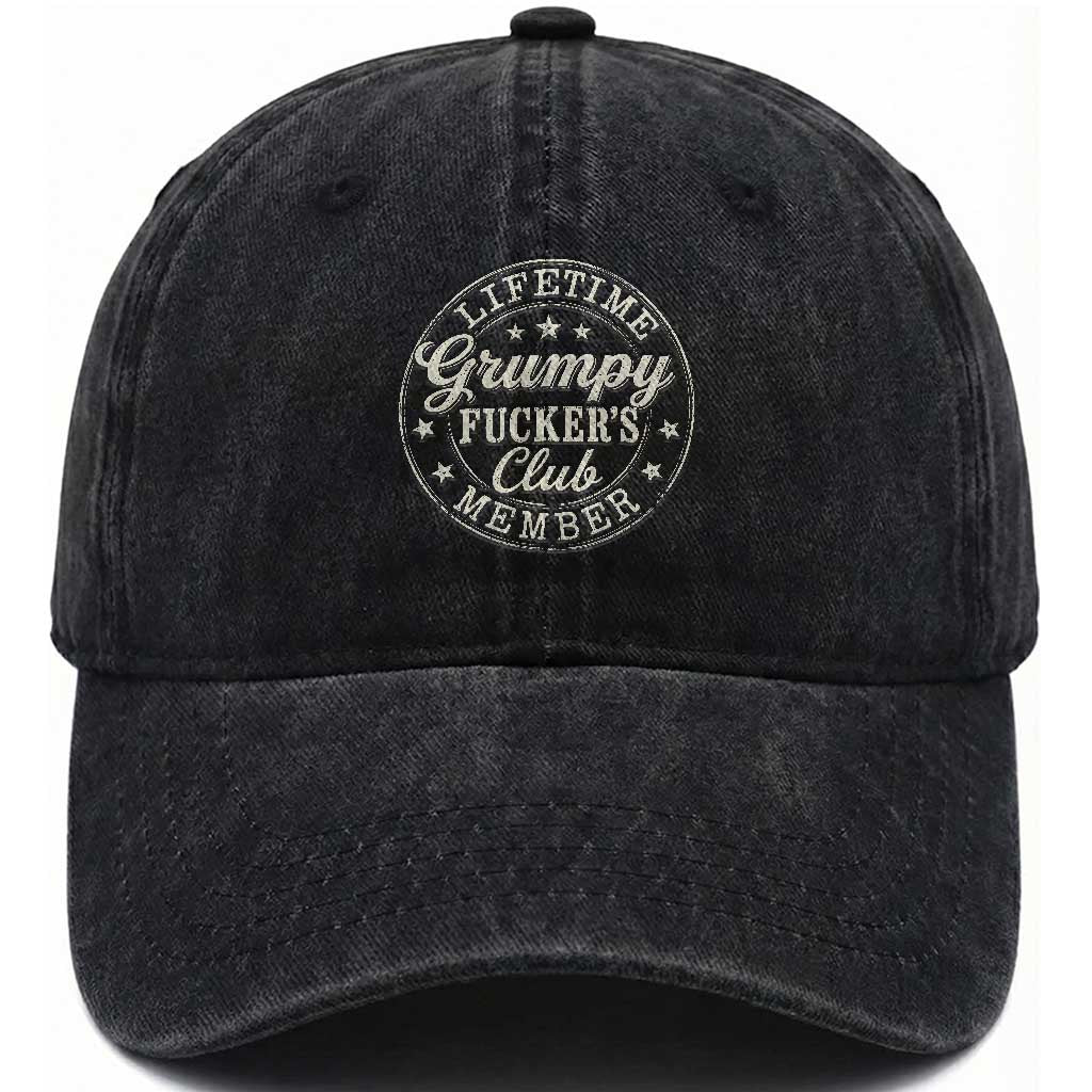 Grumpy Fucker's Club Lifetime Member Washed Cotton Baseball Cap TS11 Print Your Wear