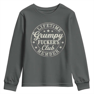 Grumpy Fucker's Club Lifetime Member Youth Sweatshirt TS11 Dark Heather Print Your Wear