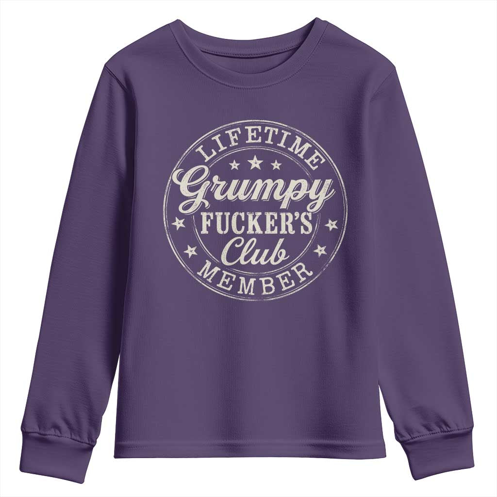 Grumpy Fucker's Club Lifetime Member Youth Sweatshirt TS11 Purple Print Your Wear