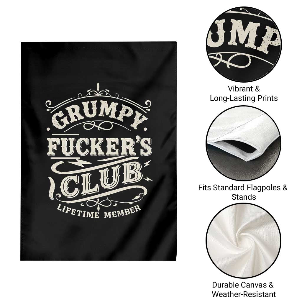 Grumpy Fucker's Club Lifetime Member Garden Flag Funny Sarcastic TS11 Print Your Wear