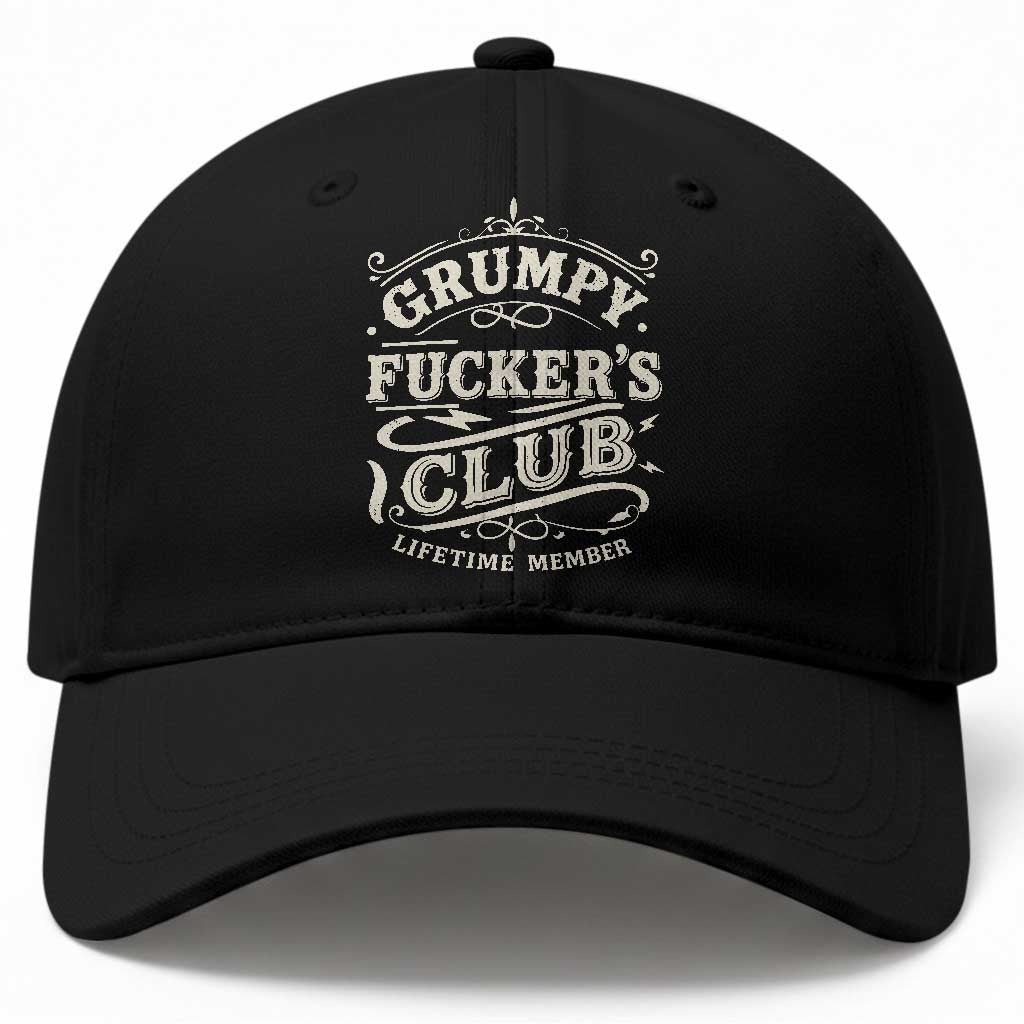 Grumpy Fucker's Club Lifetime Member Baseball Cap Funny Sarcastic TS11 Print Your Wear