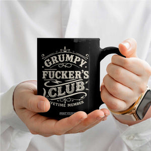 Grumpy Fucker's Club Lifetime Member Coffee Mug Funny Sarcastic TS11 Print Your Wear