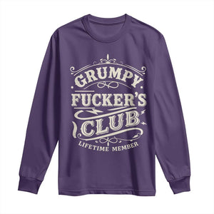 Grumpy Fucker's Club Lifetime Member Long Sleeve Shirt Funny Sarcastic TS11 Purple Print Your Wear