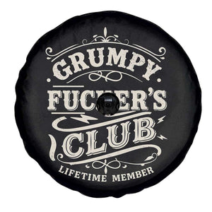 Grumpy Fucker's Club Lifetime Member Spare Tire Cover Funny Sarcastic TS11 Print Your Wear