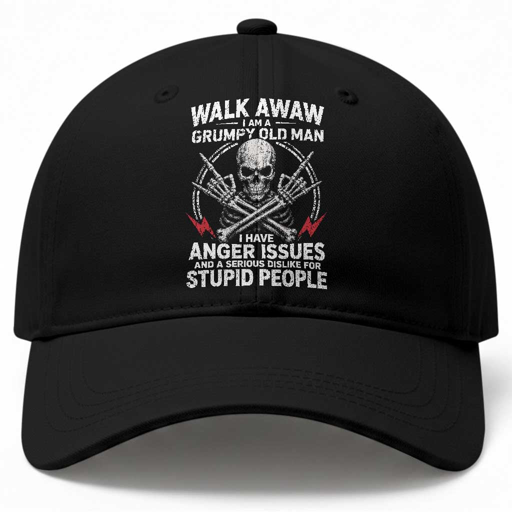 Walk Away I Am A Grumpy Old Man I Have Anger Issues Baseball Cap Funny Senior Citizen