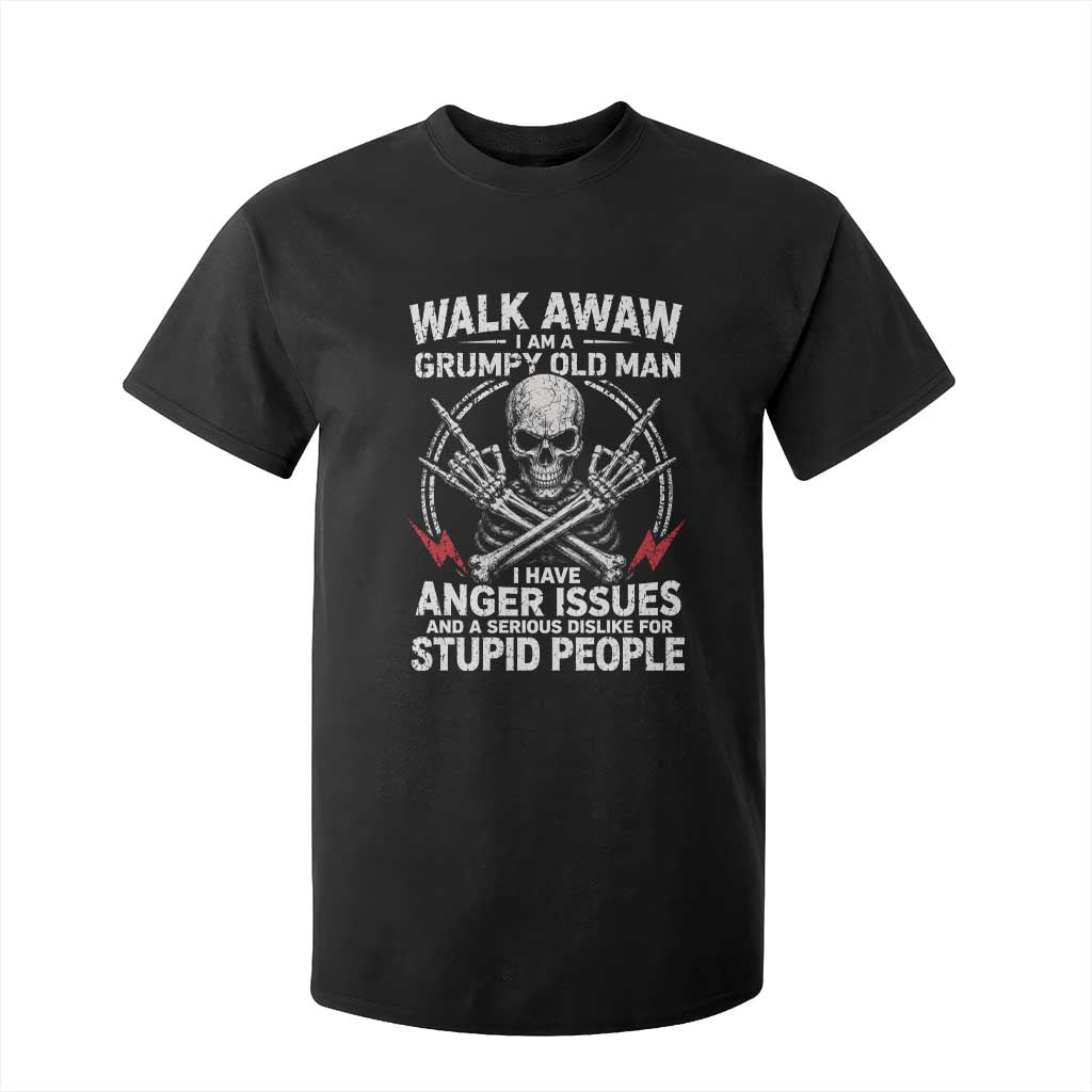 Walk Away I Am A Grumpy Old Man I Have Anger Issues T Shirt For Kid Funny Senior Citizen TS11 Black Print Your Wear