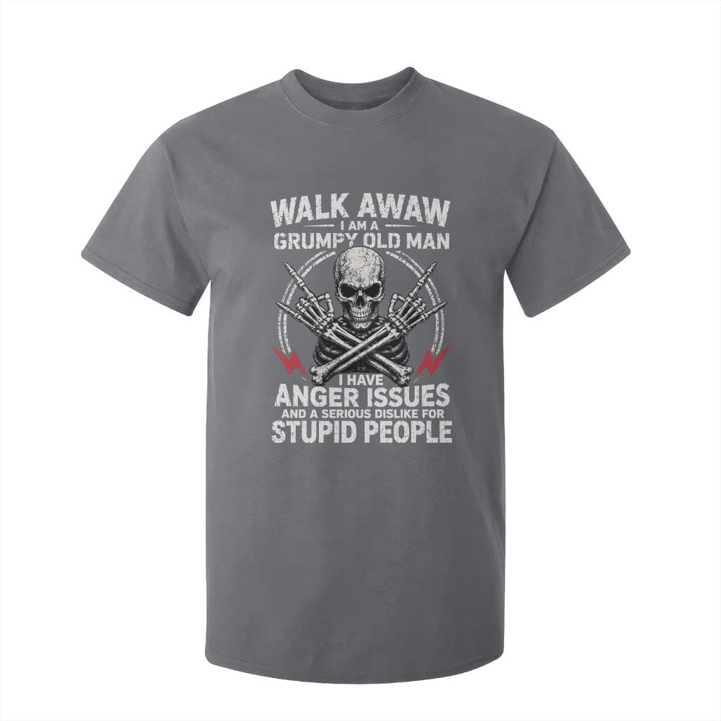 Walk Away I Am A Grumpy Old Man I Have Anger Issues T Shirt For Kid Funny Senior Citizen