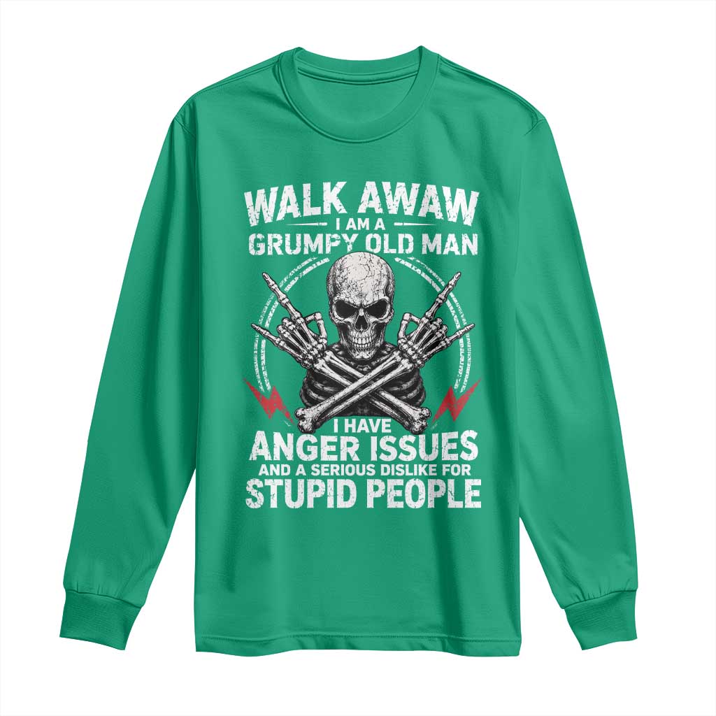 Walk Away I Am A Grumpy Old Man I Have Anger Issues Long Sleeve Shirt Funny Senior Citizen