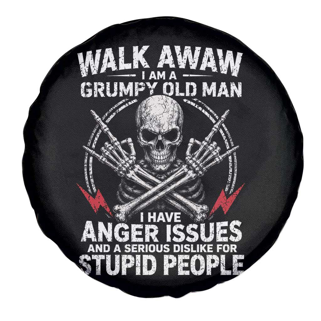 Walk Away I Am A Grumpy Old Man I Have Anger Issues Spare Tire Cover Funny Senior Citizen