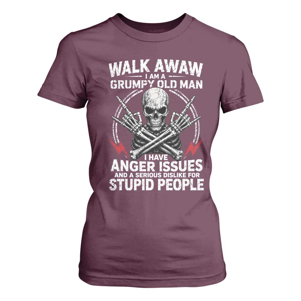 Walk Away I Am A Grumpy Old Man I Have Anger Issues T Shirt For Women Funny Senior Citizen